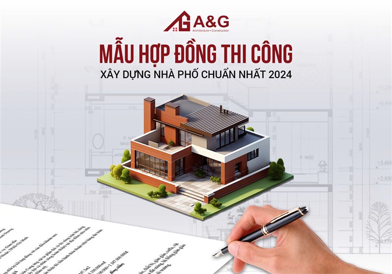 Mẫu hợp đồng thi công xây dựng nhà phố chuẩn nhất 2024