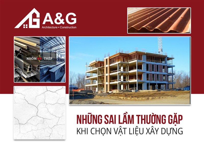 Những sai lầm thường gặp khi chọn vật liệu xây dựng