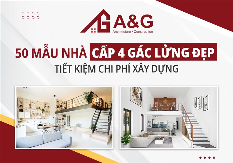 50 mẫu nhà cấp 4 gác lửng đẹp, tiết kiệm chi phí xây dựng