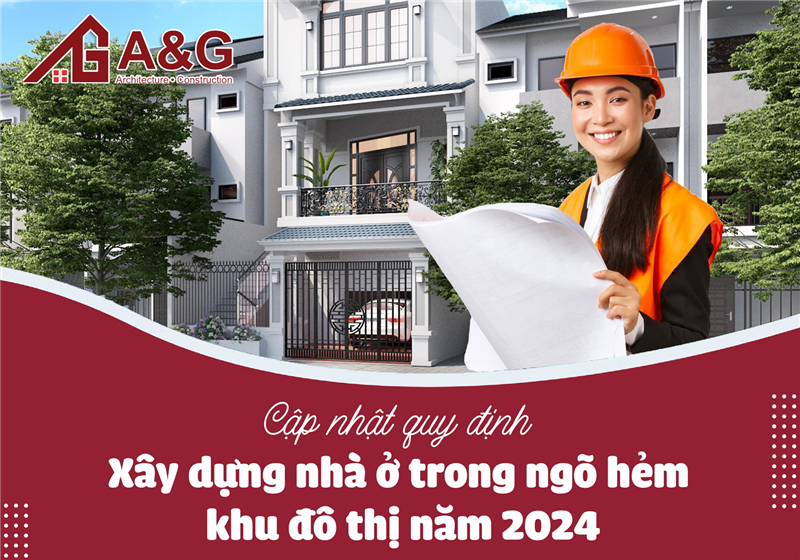 Cập nhật quy định xây dựng nhà ở trong ngõ hẻm, khu đô thị năm 2024