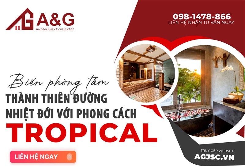 Biến phòng tắm thành thiên đường nhiệt đới với phong cách Tropical