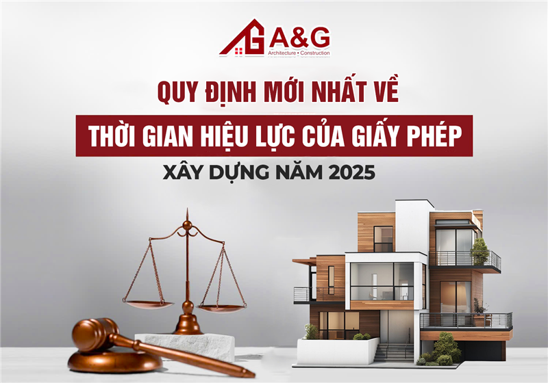 Quy định mới nhất về thời gian hiệu lực của giấy phép xây dựng năm 2025