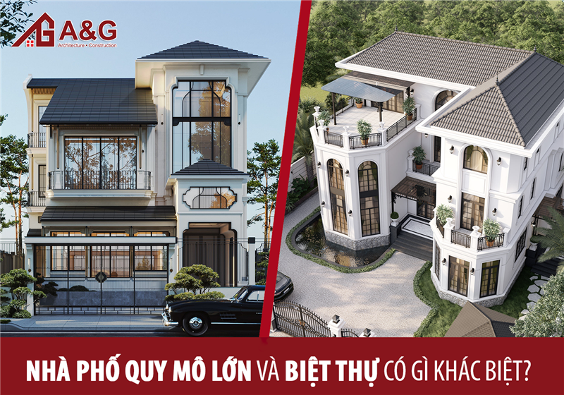 Nhà phố quy mô lớn và biệt thự có gì khác biệt?
