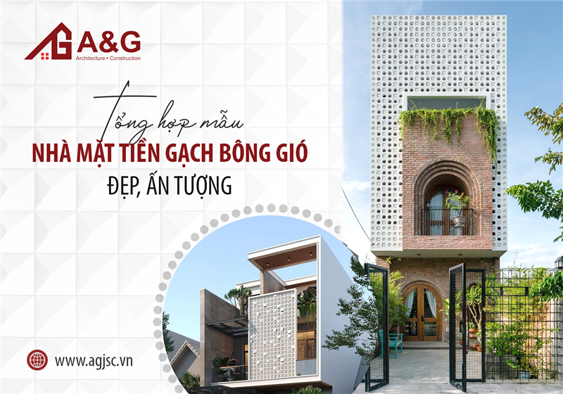 Tổng hợp mẫu nhà mặt tiền gạch bông gió đẹp, ấn tượng