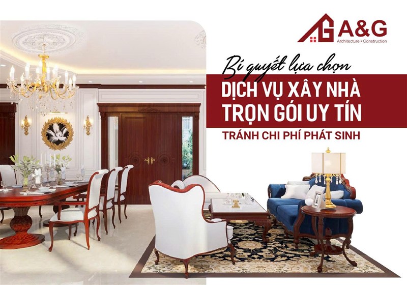 Bí quyết lựa chọn dịch vụ xây nhà trọn gói uy tín, tránh chi phí phát sinh