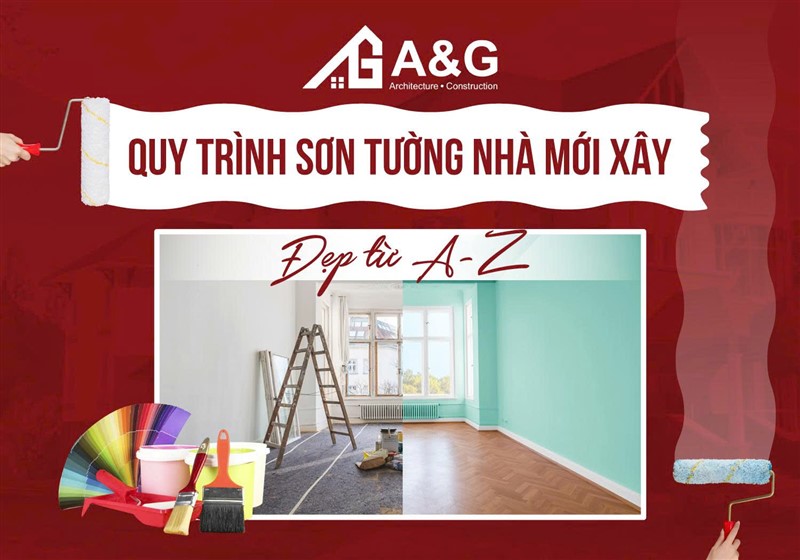 Quy trình sơn tường nhà mới xây đẹp từ A-Z