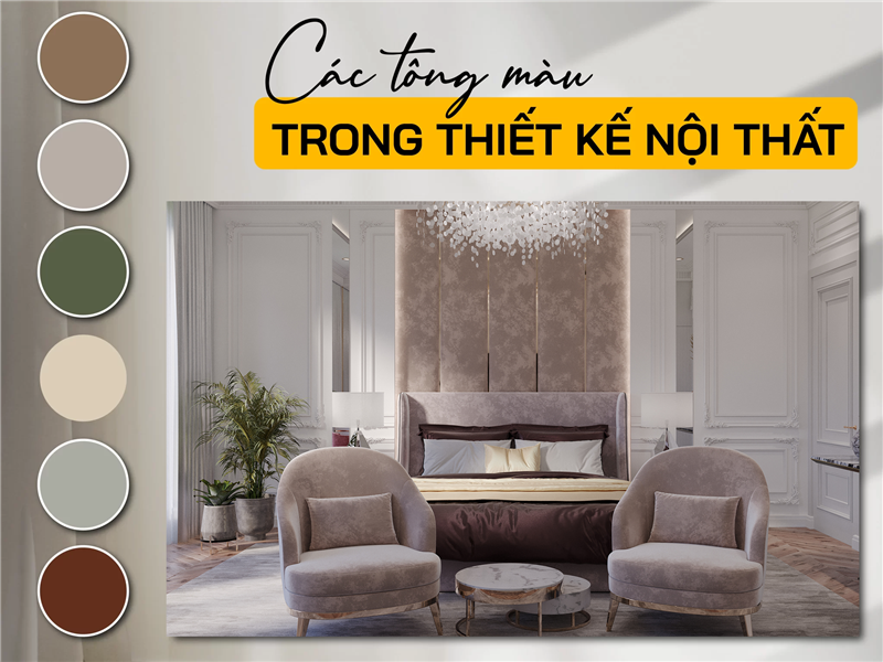 Xu hướng tông màu nội thất được ưa chuộng trong năm nay