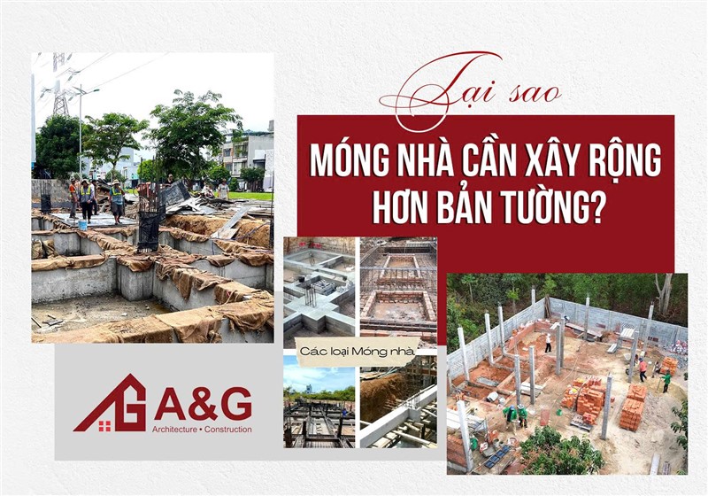 Tại sao móng nhà cần xây rộng hơn bản tường?