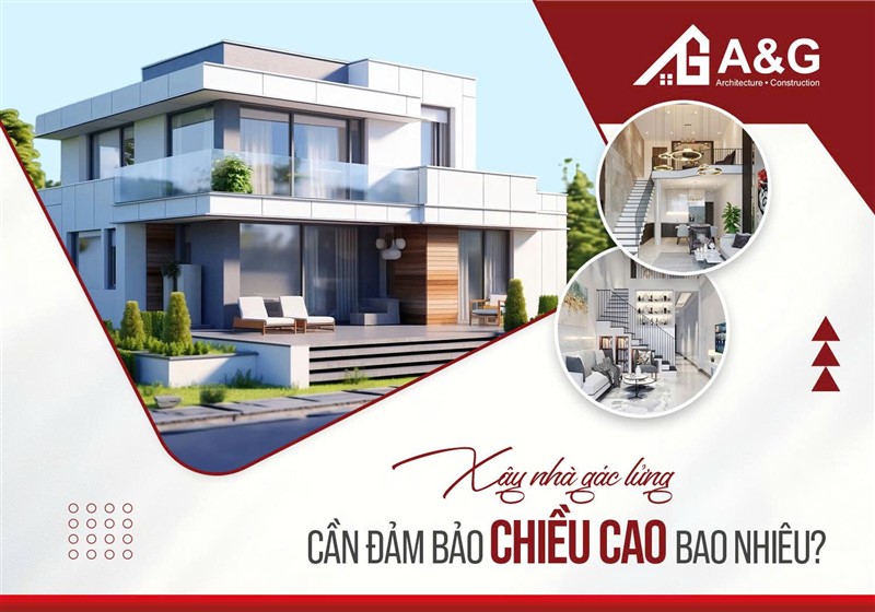 Xây nhà gác lửng cần đảm bảo chiều cao bao nhiêu?