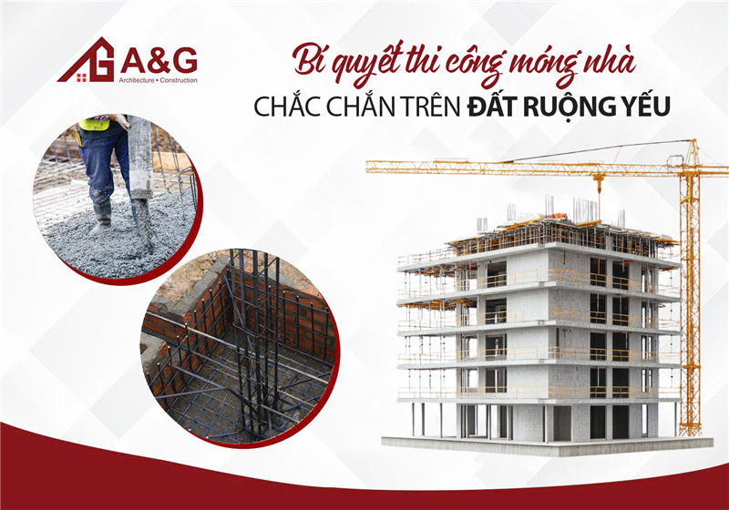 Bí quyết thi công móng nhà chắc chắn trên đất ruộng yếu