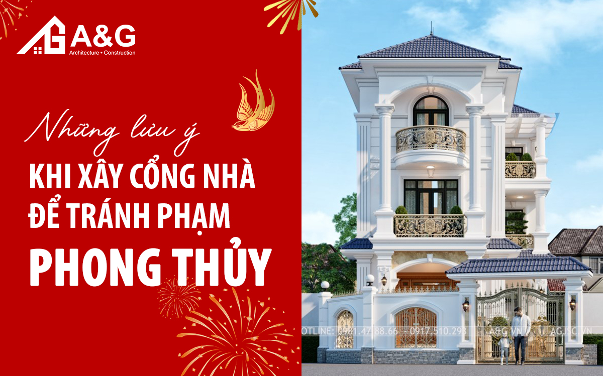 Những lưu ý khi xây cổng nhà để tránh phạm phong thủy