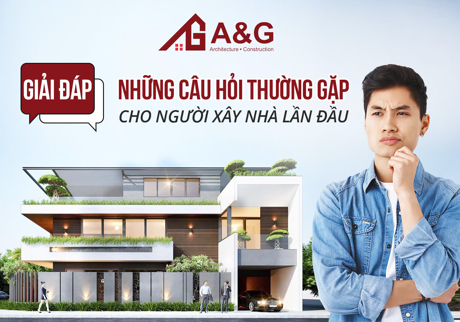 Giải đáp những câu hỏi thường gặp cho người xây nhà lần đầu