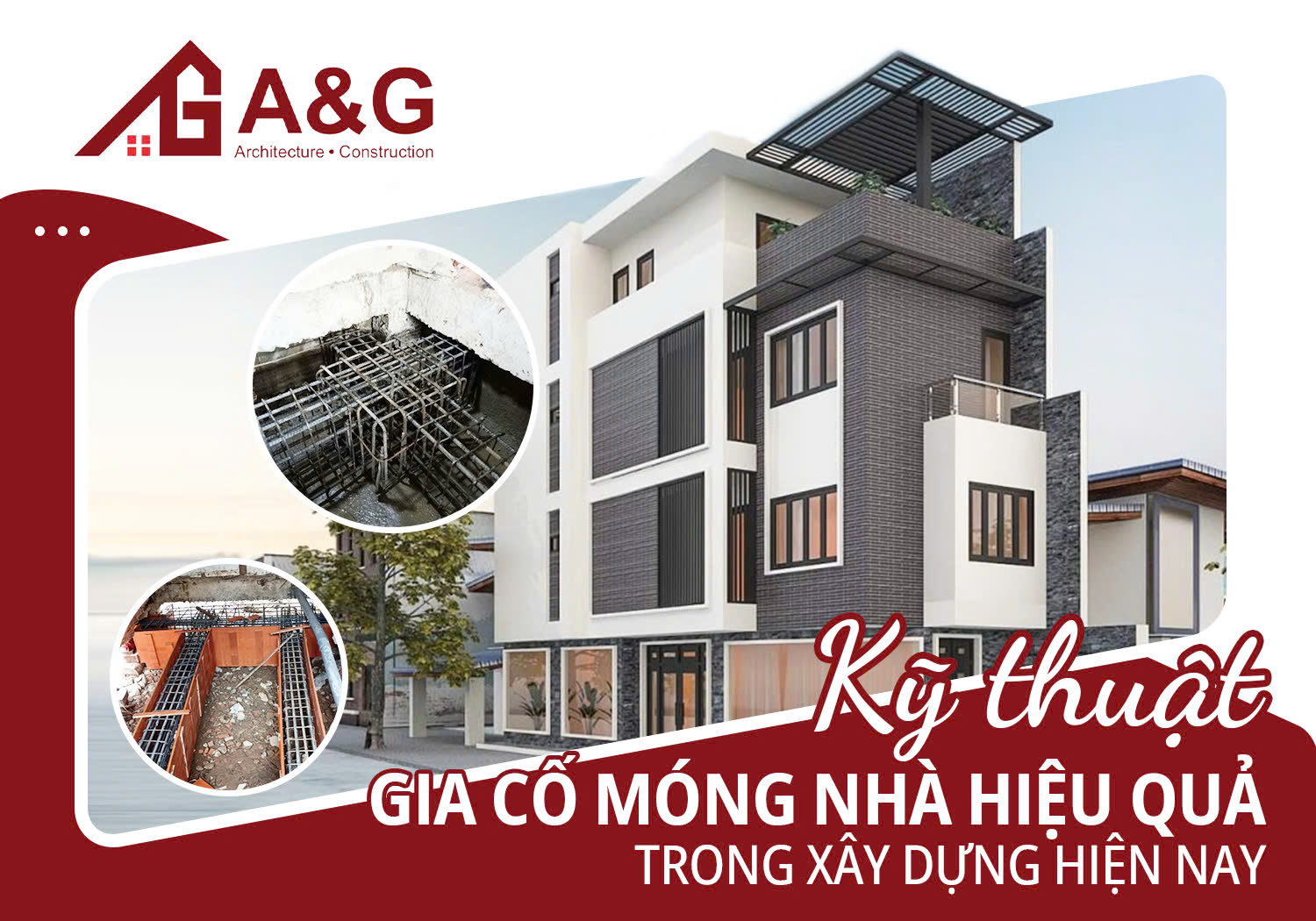 Kỹ thuật gia cố móng nhà hiệu quả trong xây dựng hiện nay